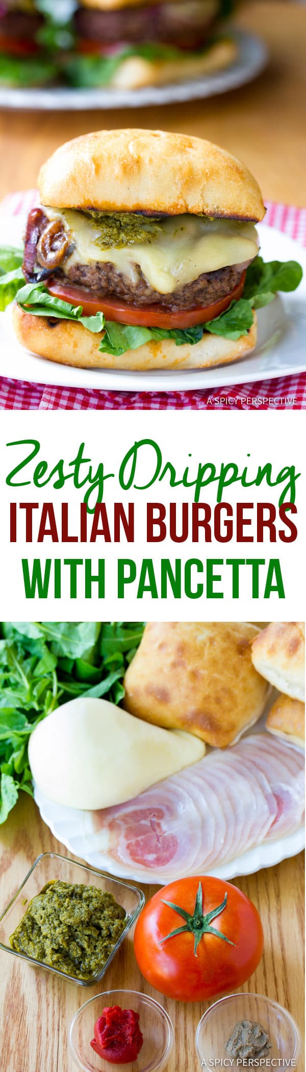 Drool-Worthy Zesty Italian Burgers | ASpicyPerspective.com