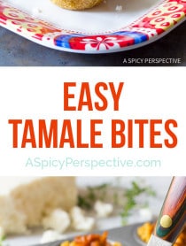 Easy to Make Tamale Bites Recipe on ASpicyPerspective.com