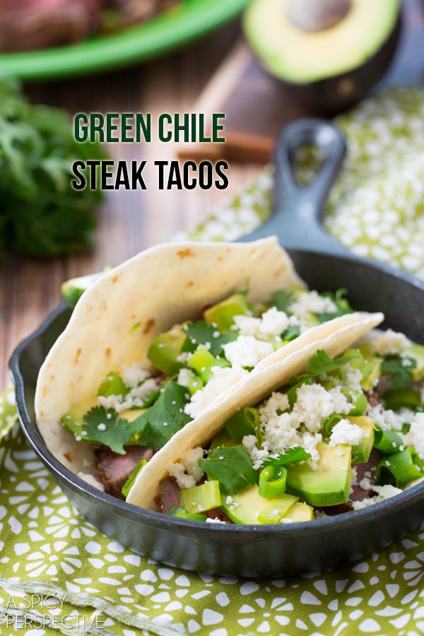 Fab Green Chile Steak Tacos #tacos #steak #mexican