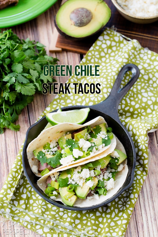 Green Chile Steak Tacos #tacos #steak #mexican