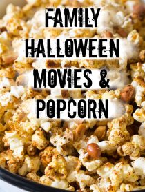 Family Friendly Halloween Movies and Popcorn