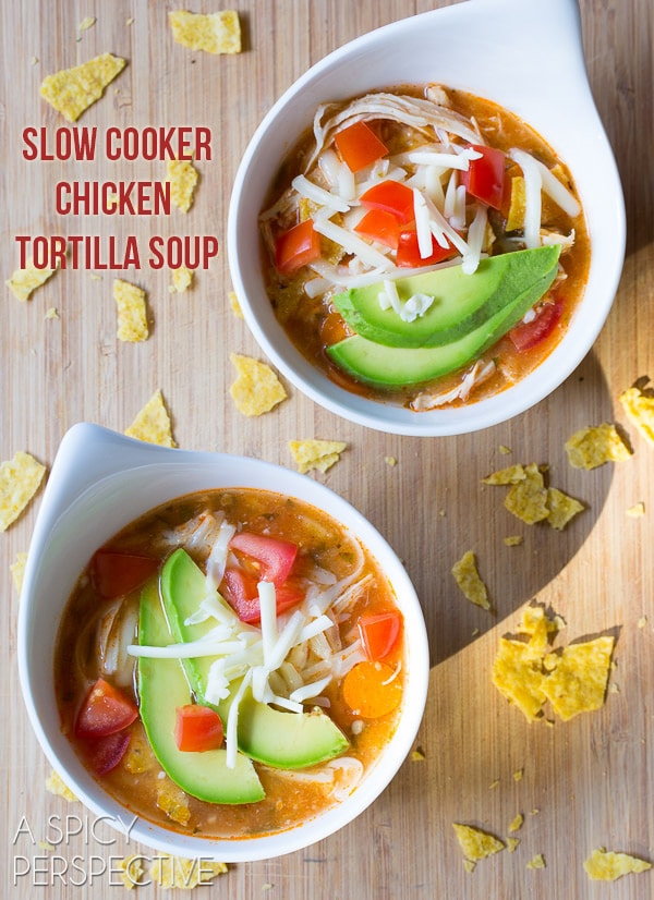 Best Slow Cooker Chicken Tortilla Soup