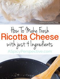 How To Make Creamy Fresh Ricotta Cheese with just 4 Ingredients on ASpicyPerspective.com