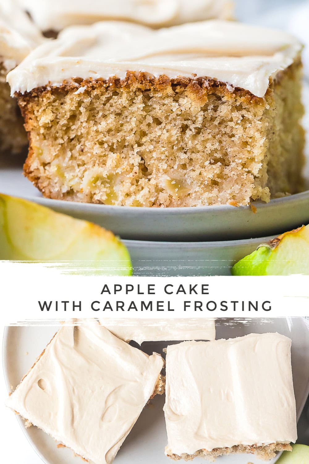 Apple Cake with Caramel Frosting A Spicy Perspective