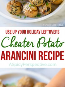 The Absolute Best Way to Use Up Holiday Leftovers: Cheater Potato Arancini Recipe on ASpicyPerspective.com