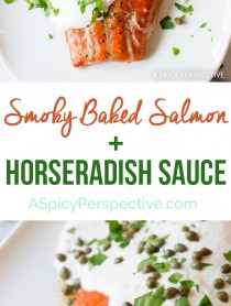 Amazing 10-Ingredient Smoky Baked Salmon Recipe with Creamy Horseradish Sauce on ASpicyPerspective.com #holiday