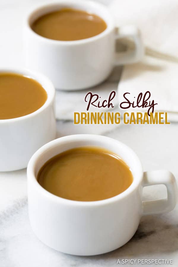 Utterly Irresistible Drinking Caramel Recipe | ASpicyPerspective.com