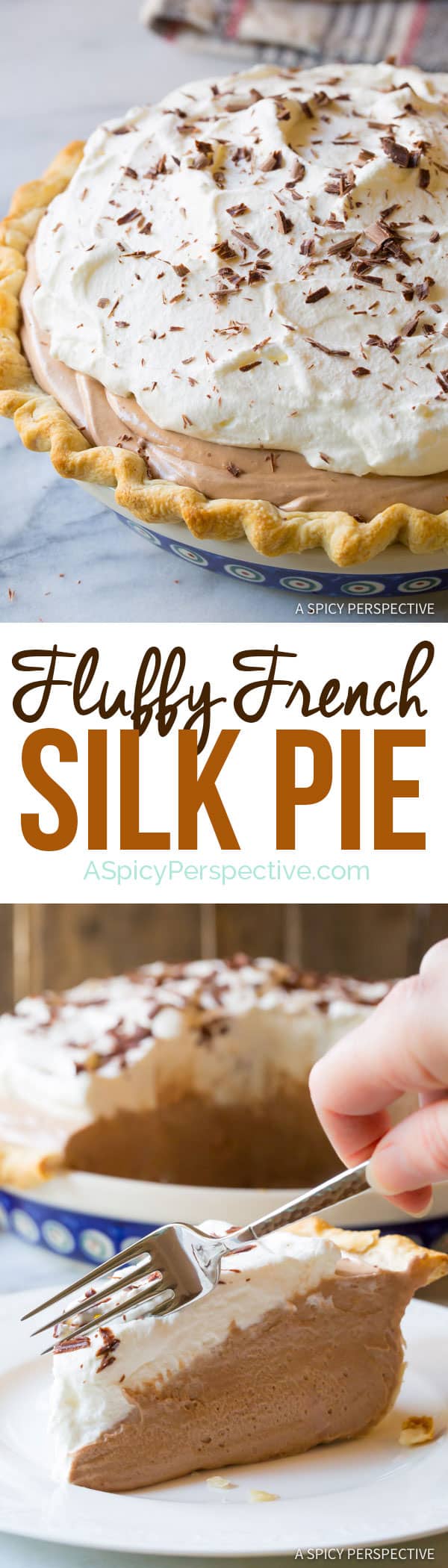 Fluffy French Silk Pie Recipe (VIDEO) - A Spicy Perspective