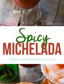 Awesome Spicy Michelada Recipe (Mexican Cocktail) | ASpicyPerspective.com