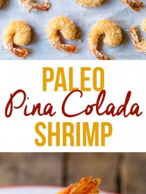 Healthy Paleo Coconut Shrimp Recipe (Pina Colada Shrimp & Gluten Free!) | ASpicyPerspective.com