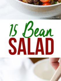 Fresh Healthy 15 Bean Salad Recipe | ASpicyPerspective.com