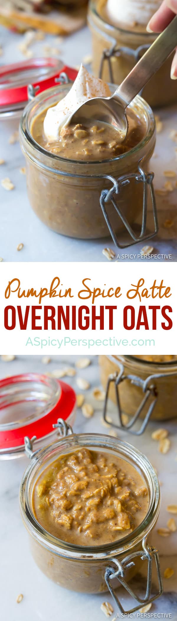 Easy Pumpkin Spice Latte Overnight Oatmeal Recipe | ASpicyPerspective.com 