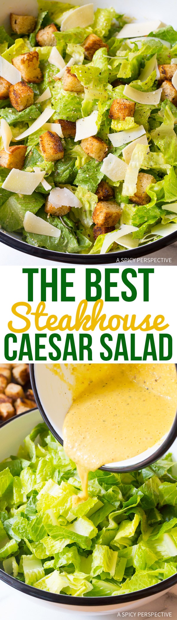 The Best Steakhouse Caesar Salad Recipe Ever!