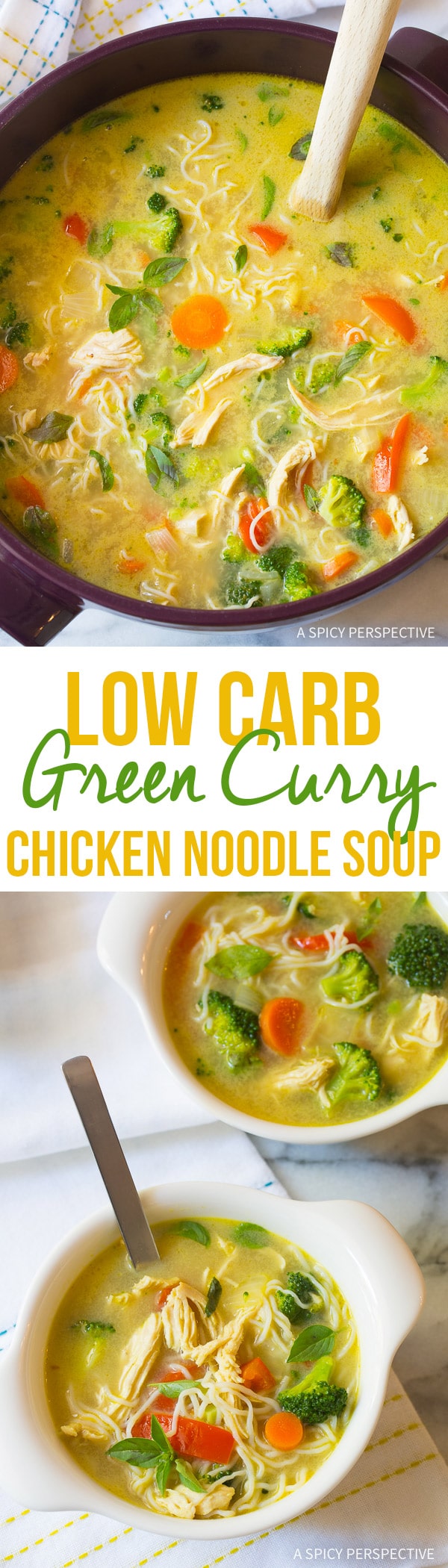 Amazing Low Carb Green Curry Chicken Noodle Soup Recipe (Paleo & Ketogenic)