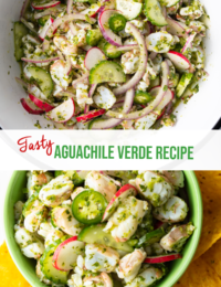 Pinterest image. Top image is a mixing bowl with shrimp, peppers, and radishes. Bottom image is a final view of the finished aguachile verde. Two images are separated horizontally by a white banner with the recipe name in green: Aguachile Verde Recipe
