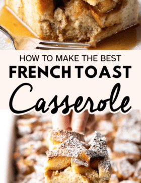 best french toast casserole